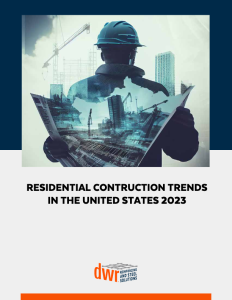 Residential Construction Trends In The United States 2023